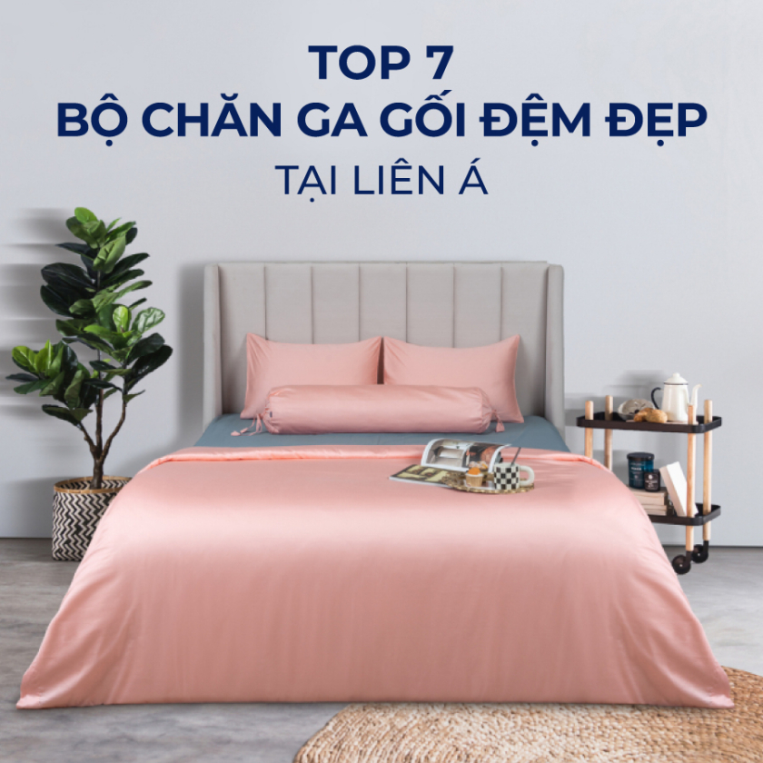Chăn Ga Gối Đệm Liên Á – Thương Hiệu Việt Chinh Phục Thế Giới
